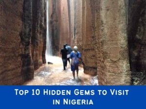 top 10 hidden gems to visit in Nigeria
